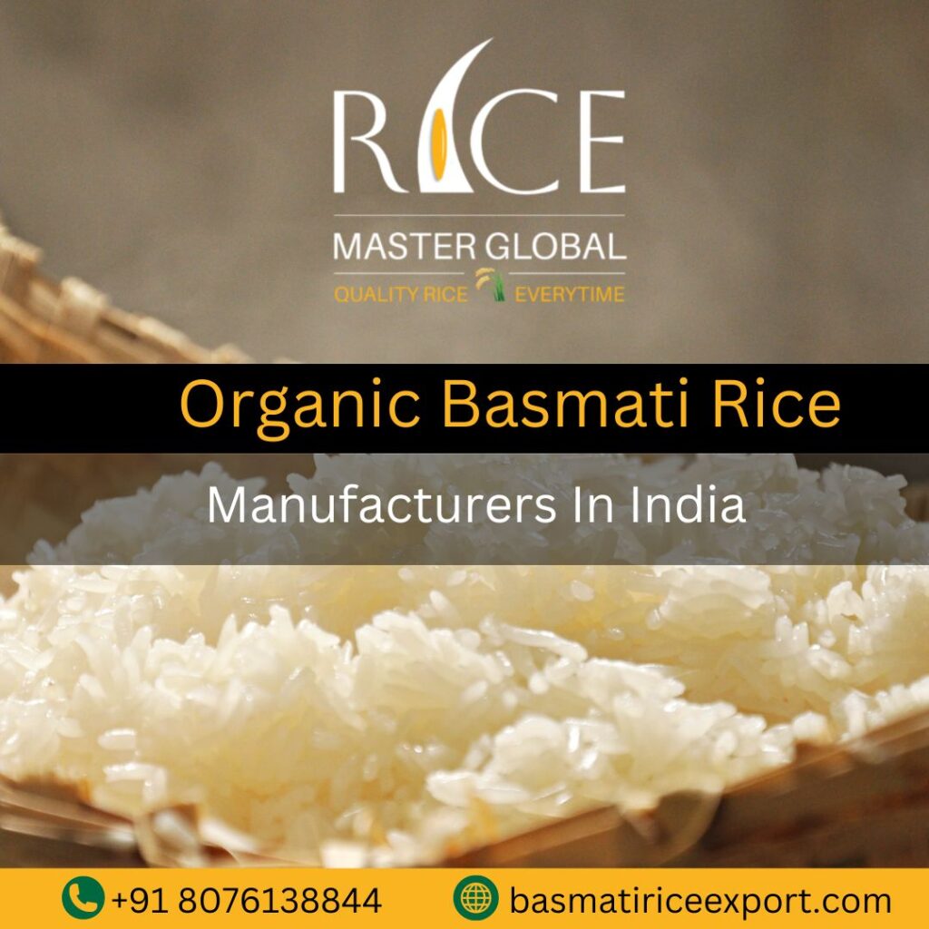 Organic Basmati Rice Manufacturers In India