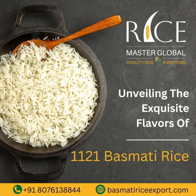 Unveiling the Exquisite Flavors of 1121 Basmati Rice